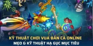 Chinh Phục Vua Bắn Cá Tại Fun88 Rinh Thưởng Khủng Mỗi Ngày